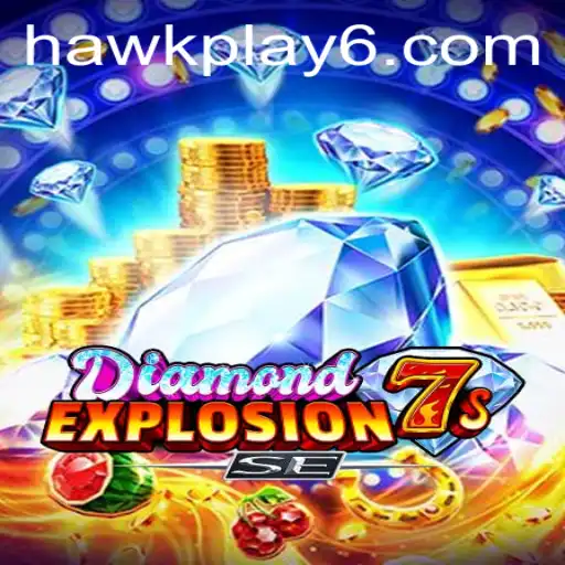 An In-Depth Look at DiamondExplosion7sSE with Hawkplay