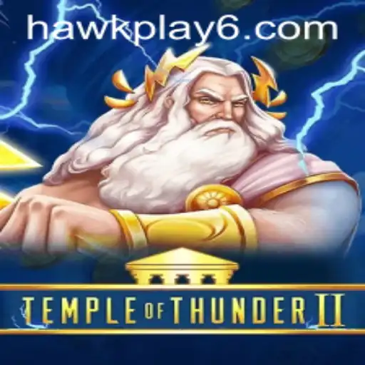 Discover the Electrifying World of TempleofThunderII with Hawkplay