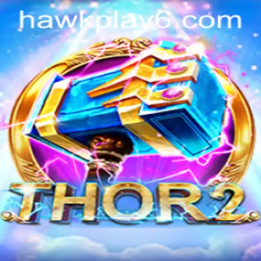 Experience the Excitement of Thor2: A Legendary Adventure with Hawkplay