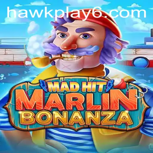 MadHitMarlinBonanza: Dive into the Exciting World of Hawkplay Gaming