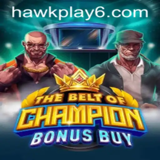 Unveiling 'TheBeltOfChampionBonusBuy': An Epic Gaming Experience with Hawkplay