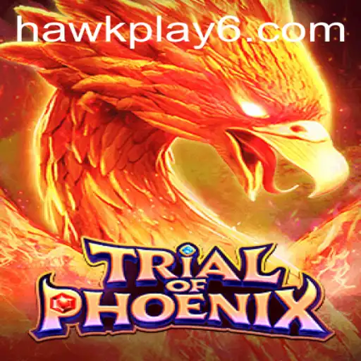 TrialofPhoenix: Exploring the Enchanting World of Hawkplay